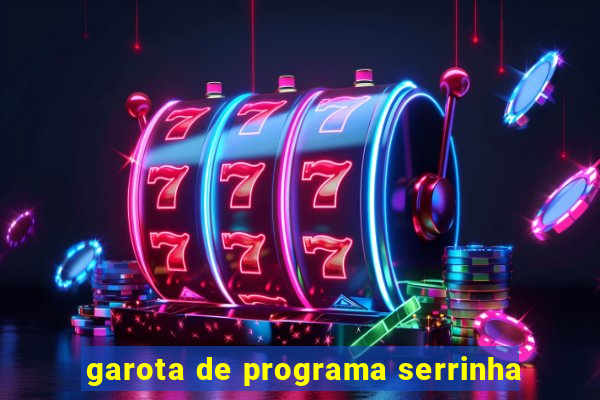 garota de programa serrinha